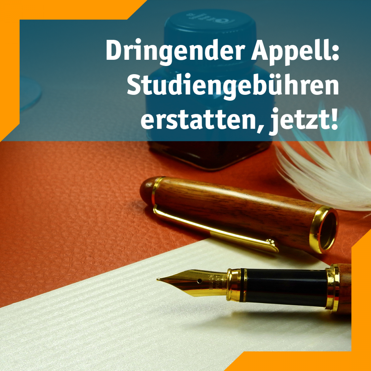 Dringlicher Apell: Studiengebühren erstatten, jetzt!