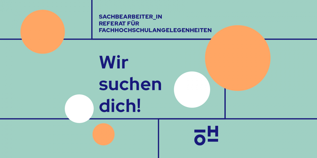 dunkelblauer Text "Wir suchen dich!" und "Sachbearbeiter_in Referate für Fachhochschulangelegenheiten"