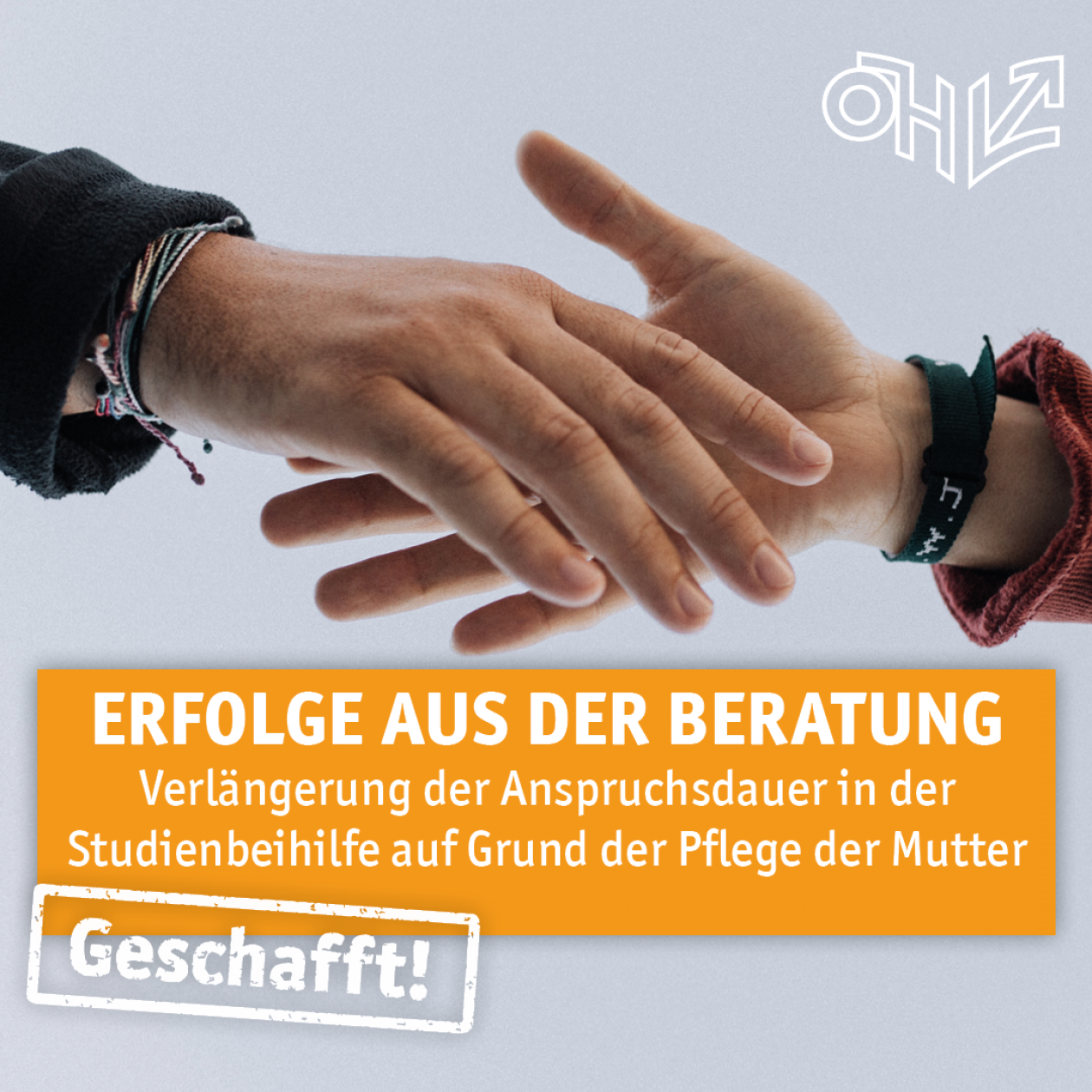 Verlängerung der Anspruchsdauer in der Studienbeihilfe auf Grund der Pflege der Mutter.