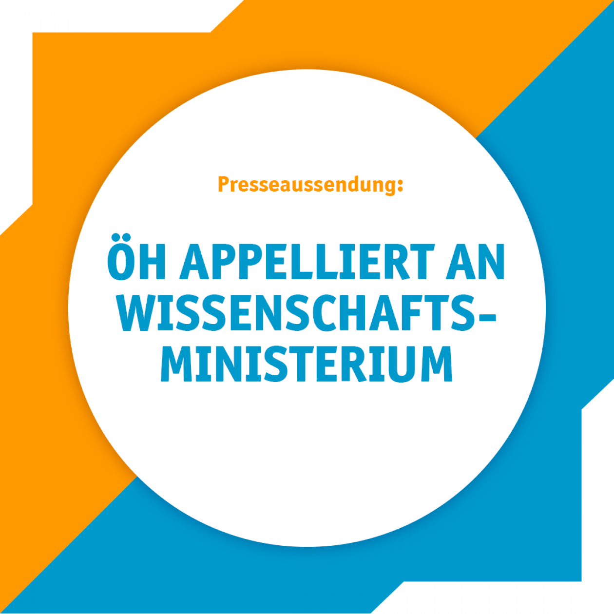 Presseaussendung: ÖH appelliert an Wissenschaftsministerium