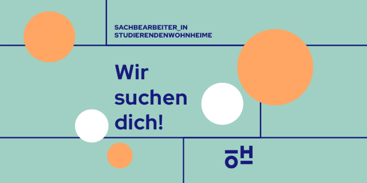 Wir suchen dich! Sachbearbeiter_in für Studierendenwohnheime