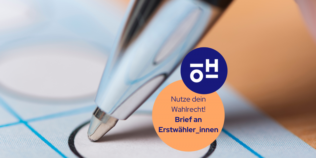 Nutze dein Wahlrecht! Brief an Erstwähler_innen