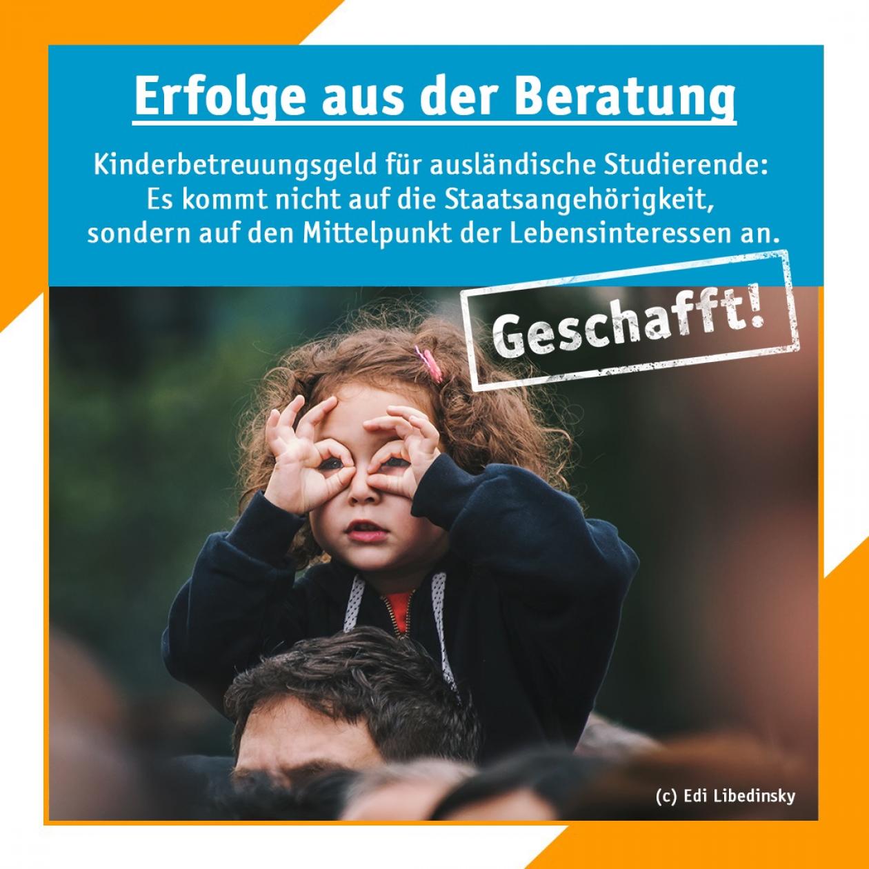 Geschafft! Kinderbetreuungsgeld für ausländische Studierende: Es kommt nicht auf die Staatsangehörigkeit, sondern auf den Mittel