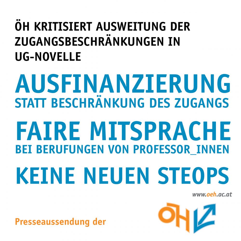 Ausfinanzierung statt Beschränkung des Zugangs, faire Mitsprache bei Berufungen von Professor_innen und keine neuen StEOPS