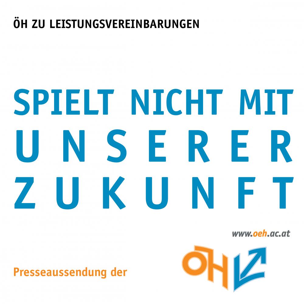 ÖH: Spielt nicht mit unserer Zukunft