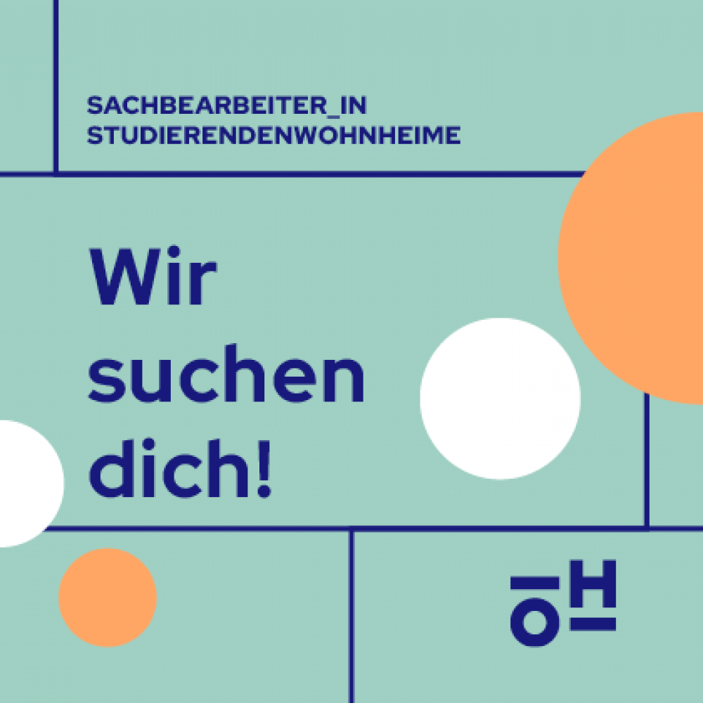 Wir suchen dich! Sachbearbeiter_in für Studierendenwohnheime