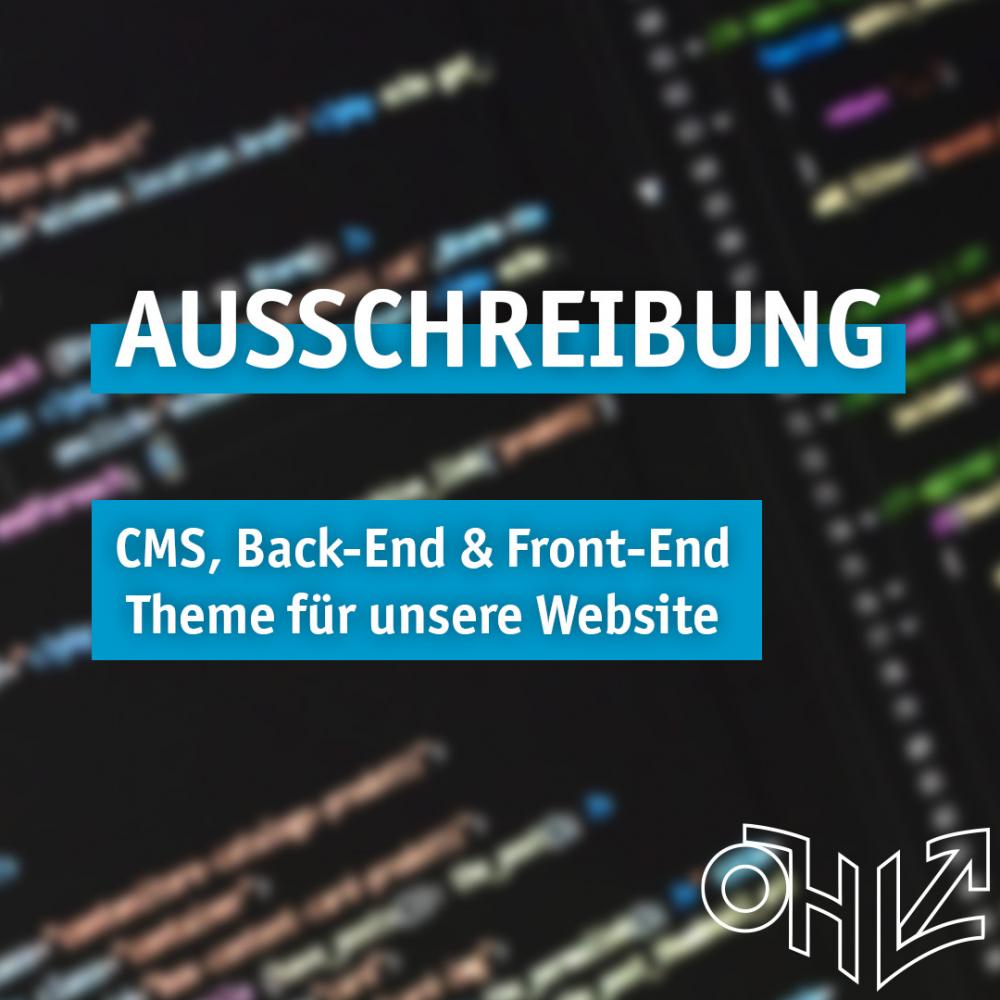 Bild mit Text: Ausschreibung des CMS, Back-End & Front-End Theme für die Website der Österreichischen Hochschüler_innenschaft