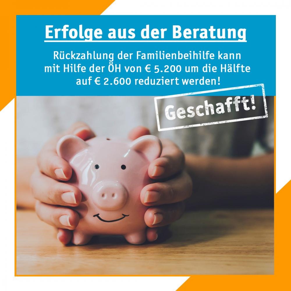 Geschafft! Rückzahlung der Familienbeihilfe kann mit Hilfe der ÖH von € 5.200 um die Hälfte auf € 2.600 reduziert werden!
